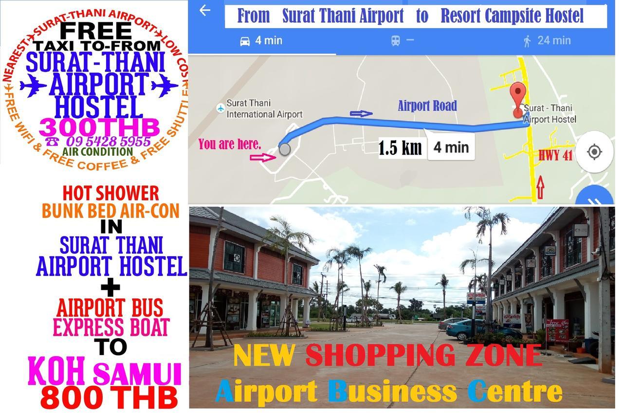 Suratthani Airport Hostel Surat Thani Esterno foto