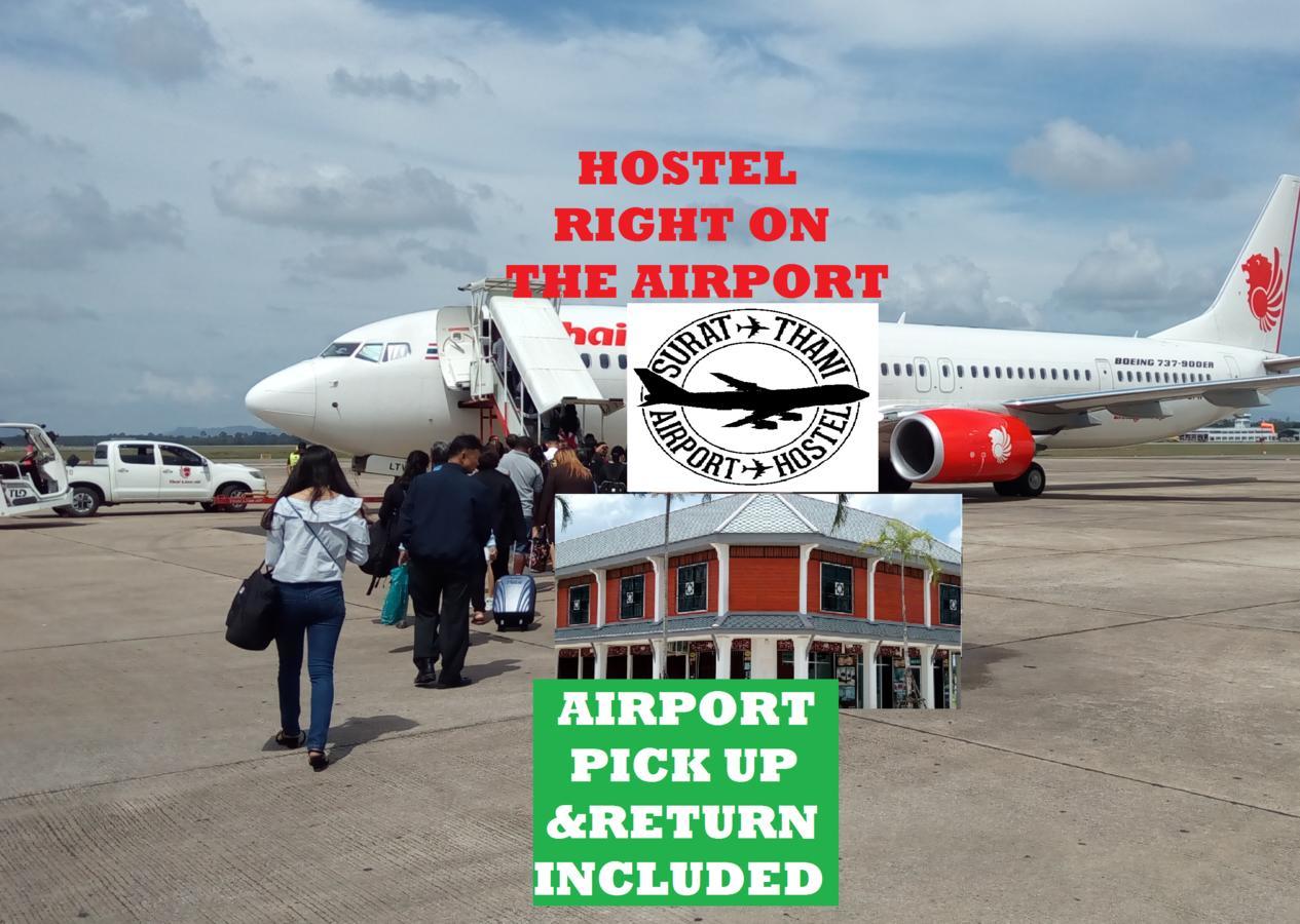 Suratthani Airport Hostel Surat Thani Esterno foto